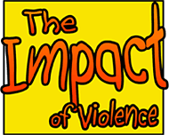 The Impact of Violence