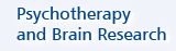 Psychotherapy and Brain Research