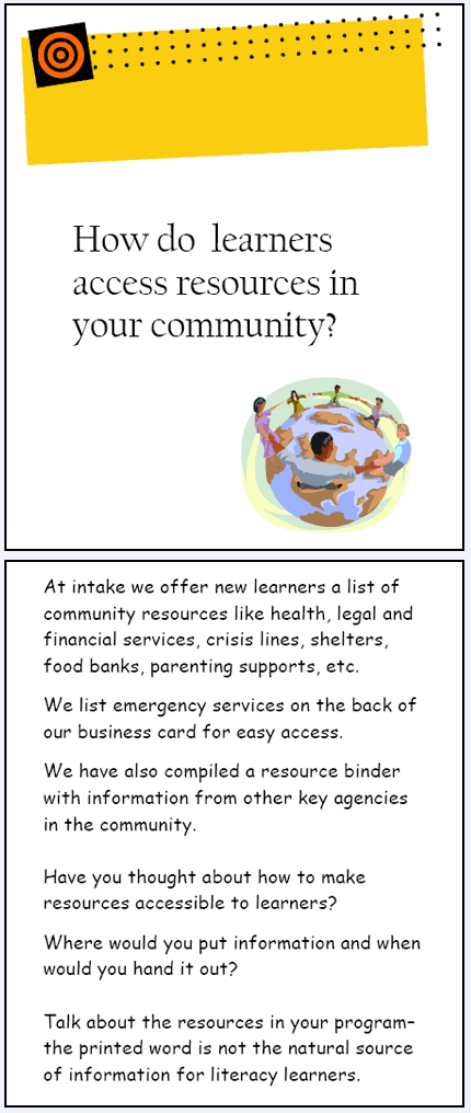 How do learners access resources in your community?